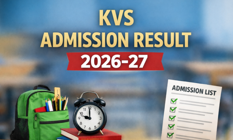 KVS Lottery Result 2026 out for Class 1 at kvsangathan.nic.in; Steps to check lottery results and other key details