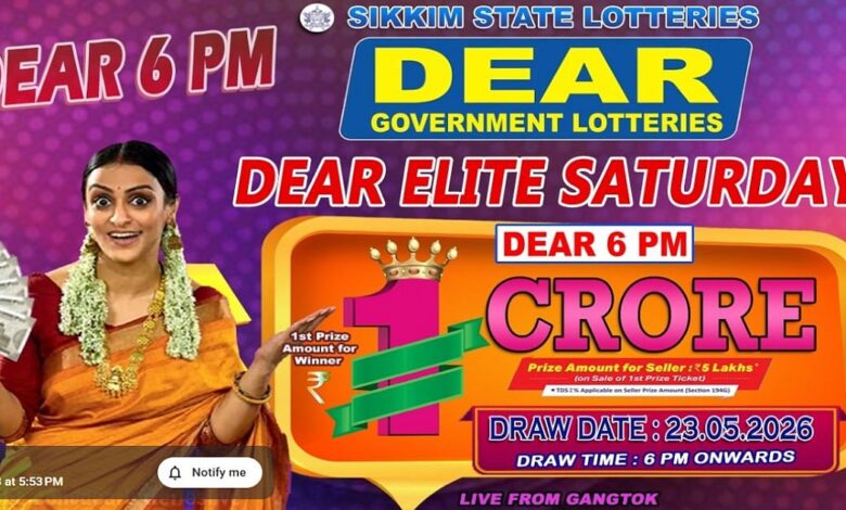 Sikkim State Lottery Result: May 23, 2026, 6 PM Live - Watch Streaming Of Winners List Of Dear Elite Saturday Weekly Draw