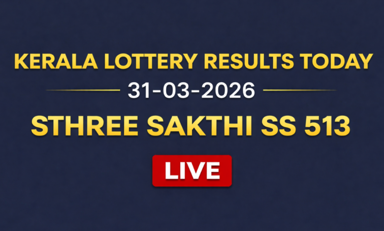 Kerala Sthree-Sakthi SS-513 lottery result out today, 31-03-2026; Check ₹1 crore first prize winner and complete list here