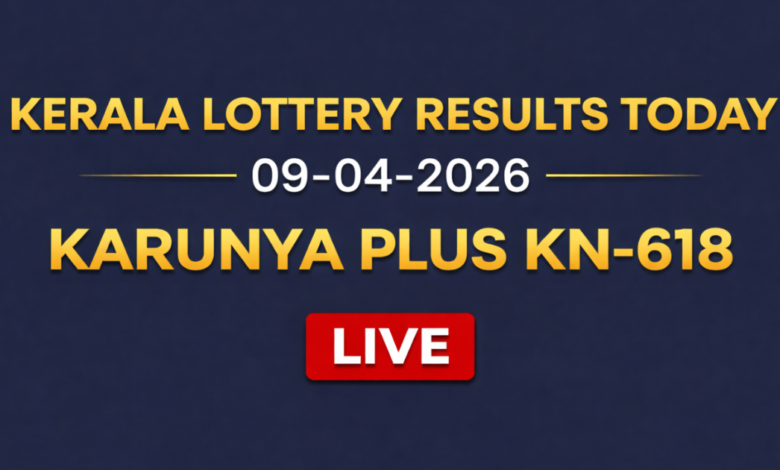 Kerala Karunya Plus KN-618 lottery result postponed today, 09-04-2026; Check details here