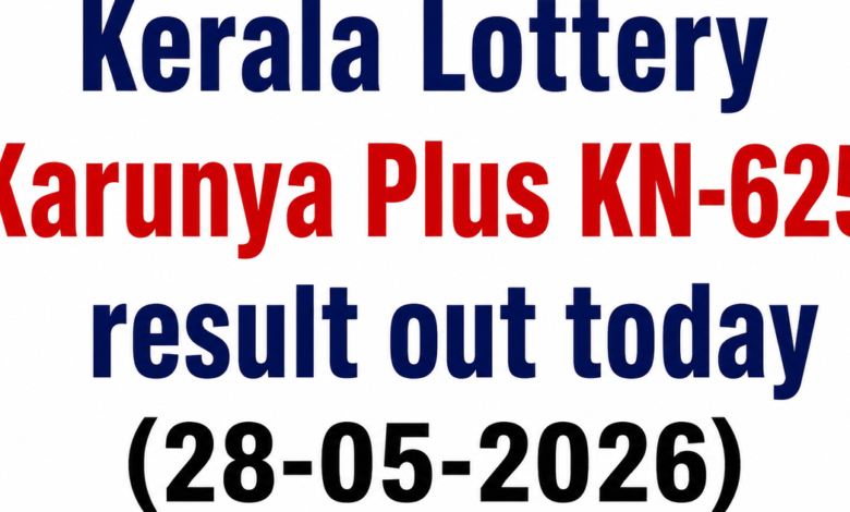 Kerala Lottery Karunya Plus KN-625 result out today (28-05-2026); Rs 1 crore prize winning number and full list here