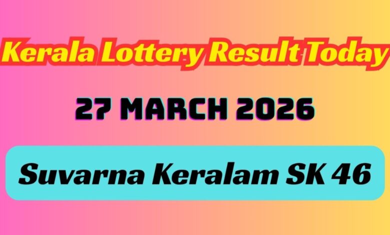 Kerala Lottery Result Today 27-03-2026: Suvarna Keralam SK 46 Rs. 1 Crore Winner Declared; Check Full List
