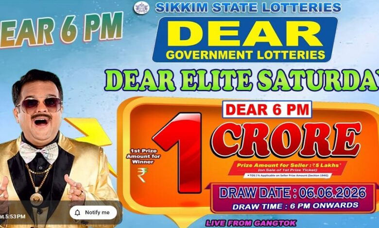 Sikkim State Lottery Result: June 6, 2026, 6 PM Live - Watch Streaming Of Winners List Of Dear Elite Saturday Weekly Draw