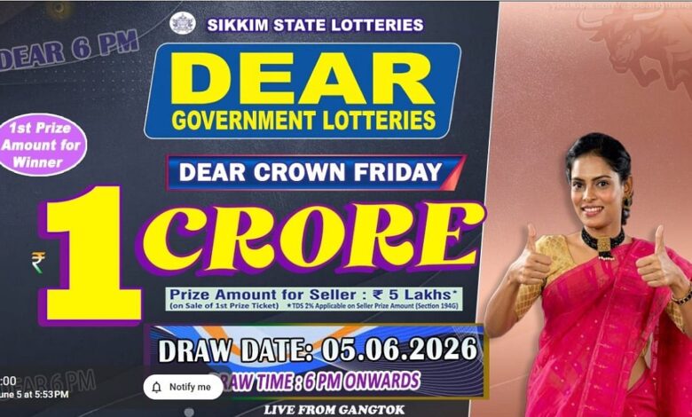 Sikkim State Lottery Result: June 5, 2026, 6 PM Live - Watch Streaming Of Winners List Of Dear Crown Friday Weekly Draw