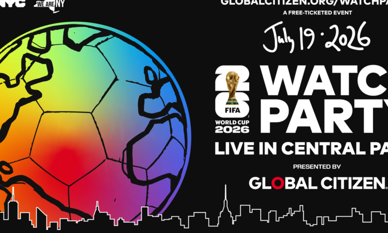 How to Get Free Tickets to the FIFA World Cup 2026™ Final Watch Party in Central Park