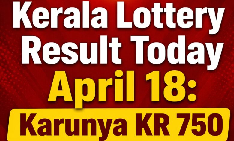 Kerala Lottery Result Today April 18: Karunya KR 750 Result DECLARED: Check Winners & How To Claim