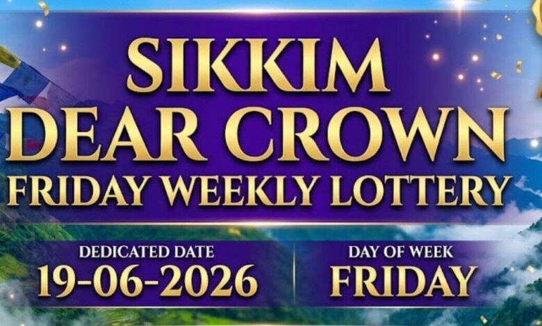 Sikkim State lottery result 6pm today(19/06/2026): Check Dear Crown Friday Weekly Lottery winning numbers