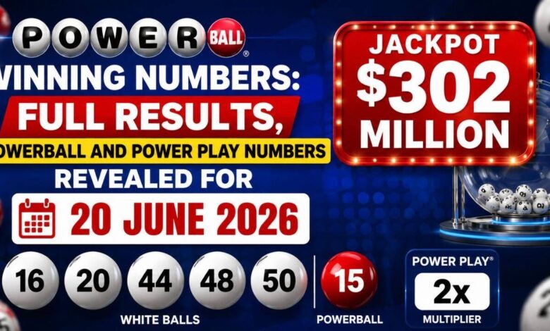 Powerball winning numbers: Full results, Powerball and Power Play numbers revealed for 20 June 2026
