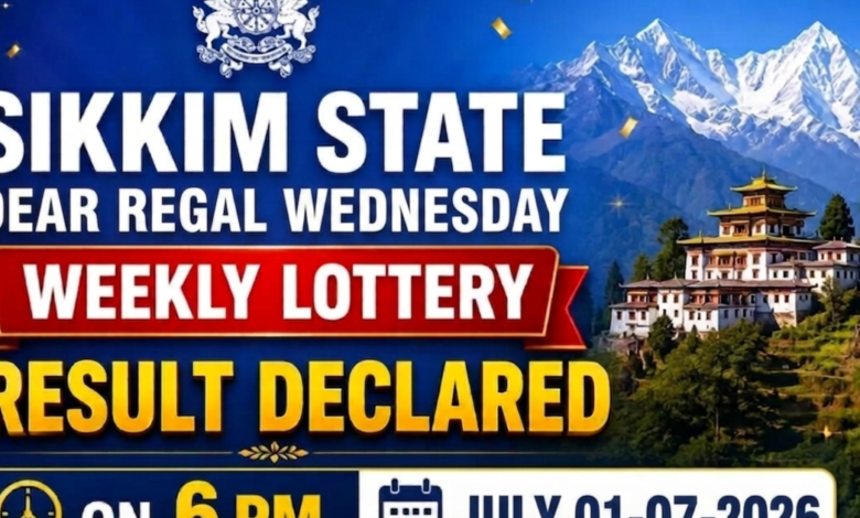Sikkim State Dear Regal Wednesday Weekly Lottery result declared at 6 PM (01-07-2026): Check winning numbers and prize details