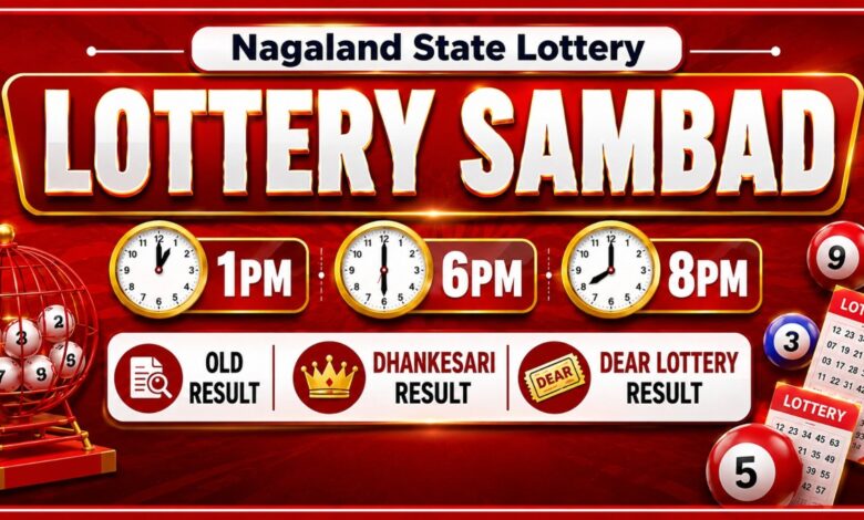 Nagaland Dear Lottery Result Today 7.7.2026 1 PM 6 PM 8 PM | Lottery Sambad LIVE, Check Winners List