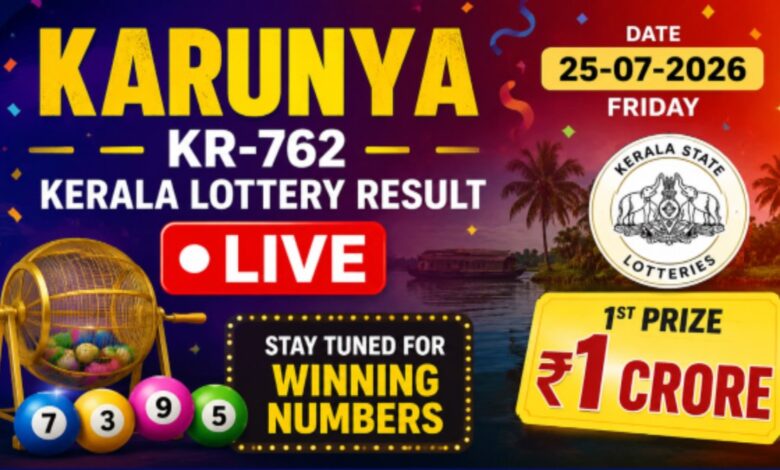Karunya KR-762 Kerala Lottery Result Today, 25-07-2026 LIVE: Check Winners List for Rs 1 Crore Prize Money