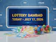 Lottery Sambad Today, July 17, 2026: Check state lottery results for Nagaland, Punjab, Maharashtra, Goa, Manipur, Sikkim and Arunachal Pradesh. (AI photo) Lottery Sambad Today, July 17, 2026: Check state lottery results for Nagaland, Punjab, Maharashtra, Goa, Manipur, Sikkim and Arunachal Pradesh. (AI photo)