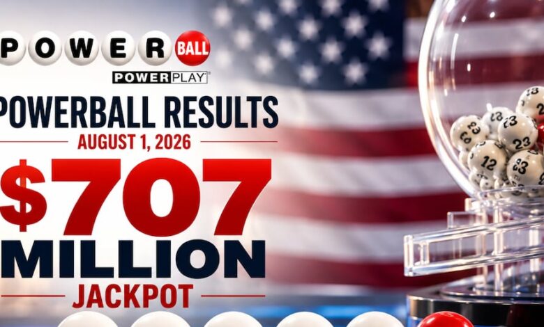 Powerball results for August 1, 2026: winning numbers drawn for $707 million jackpot