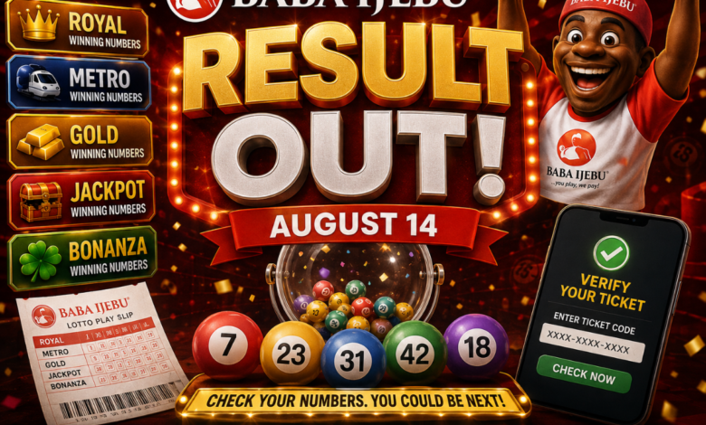 Baba Ijebu Lottery Result OUT [August 14]: Check Royal, Metro, Gold, Jackpot, Bonanza Winning Numbers, Machine Numbers And How To Verify Your Ticket