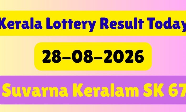 Kerala Lottery Results Today (28-08-2026) LIVE: Suvarna Keralam SK 67 Results Out  At 3 PM; Full Winner List